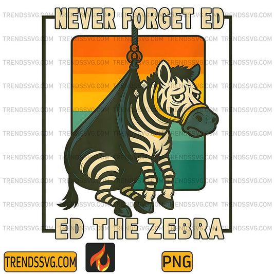 Ed-The-Zebra-Captured-Fun-Never-Forget-Ed-the-Zebra-Captured-Png