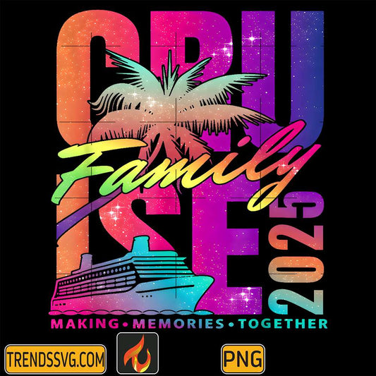 Family-Cruise-2025-Making-Memories-Together-Png
