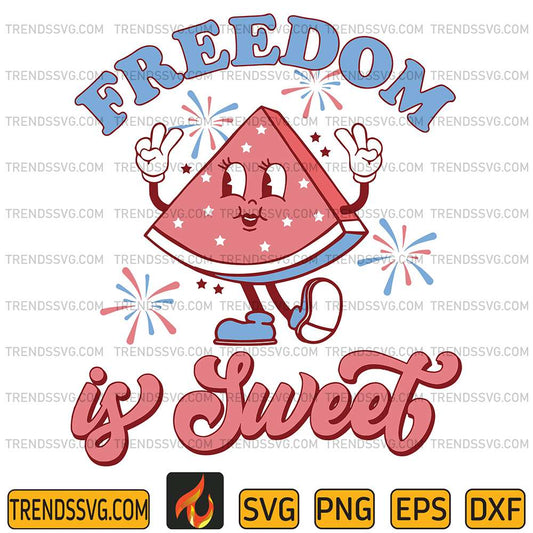 Freedom-Is-Sweet-Svg