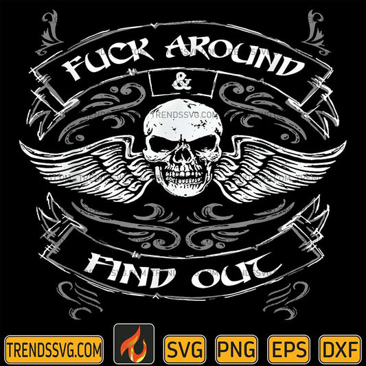 Fuck-Around-And-Find-Out-Svg-1