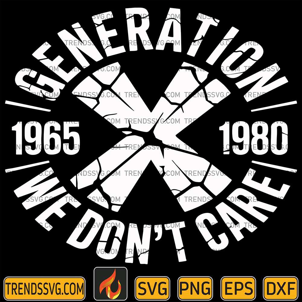Generation-X-We-Don-t-Care-Svg