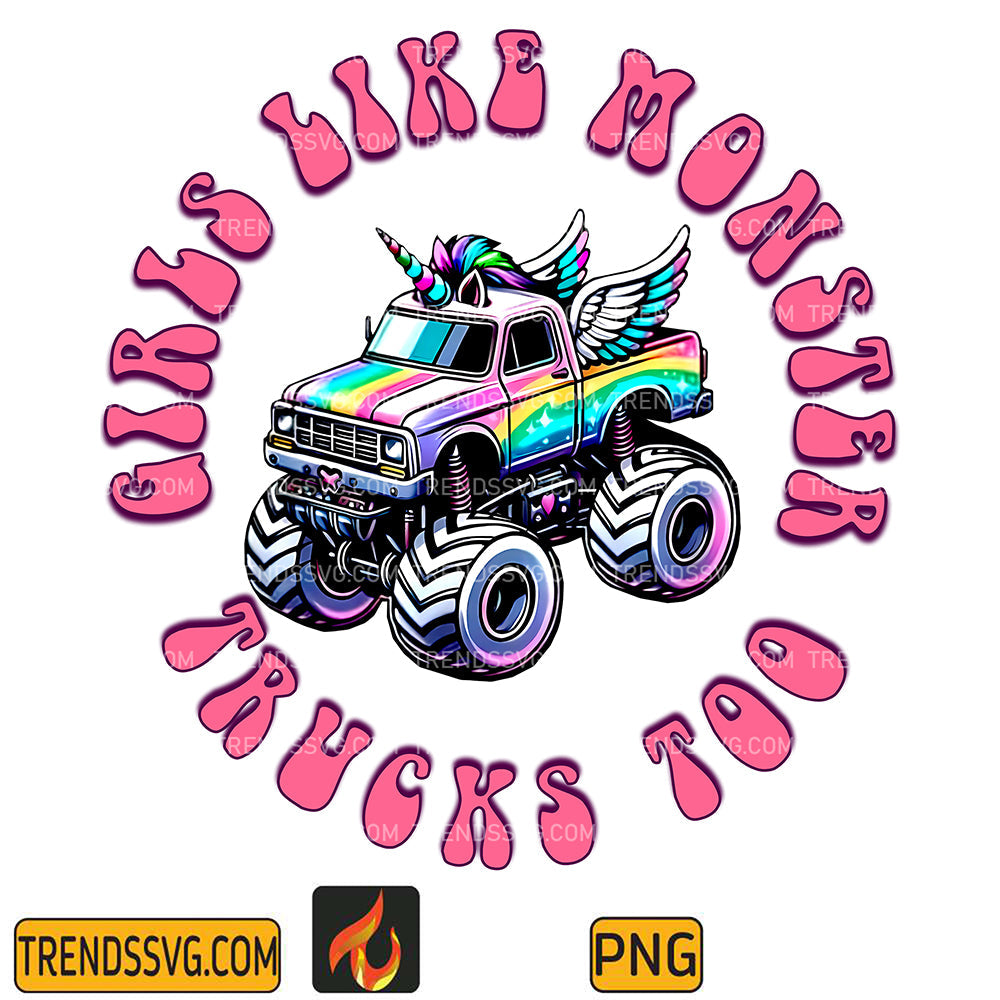 GirlsLikeMonsterTrucksTooPng