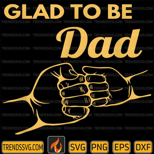 Glad-To-Be-Dad-Svg