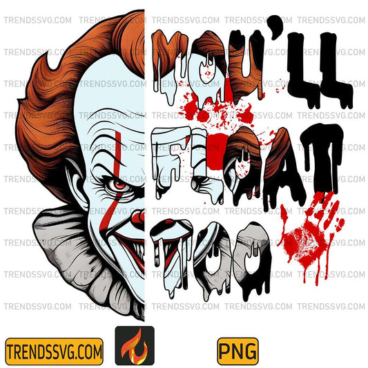 Halloween-Pennywise-You-ll-Float-Too-Png