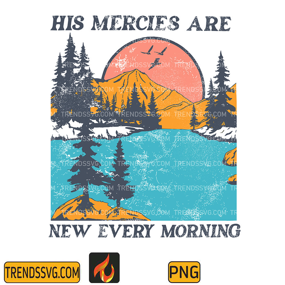 HisMerciesAreNewEveryMorningPng