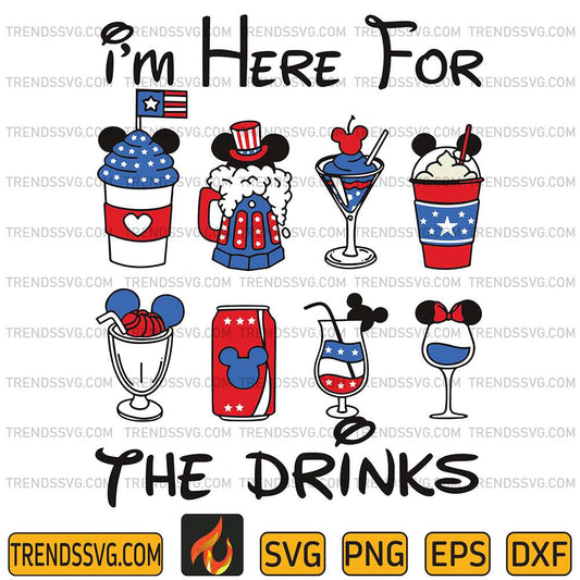 I-m-Here-For-The-Drinks-4th-Of-July-Svg