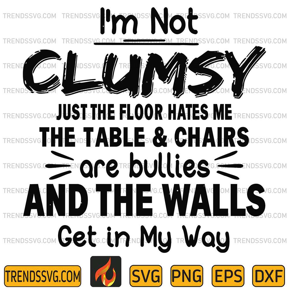 I-m-Not-Clumsy-Svg