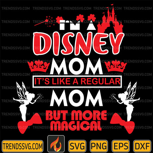 I_mADisneyMomIt_sLikeARegularMomButMoreMagicalSvg_4