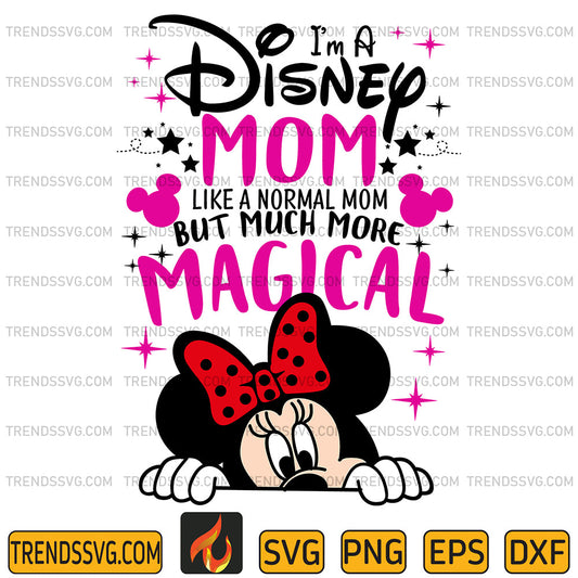 I_maDisneyMomLikeANormalMomButMuchMoreMagicalSvg_1