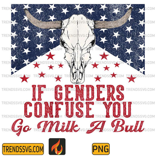If-Genders-Confuse-You-Go-Milk-A-Bull-Png