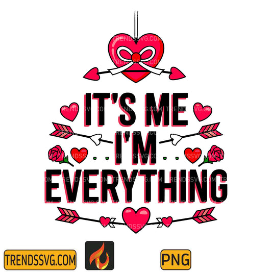 It_sMeI_mEverythingValentinePng