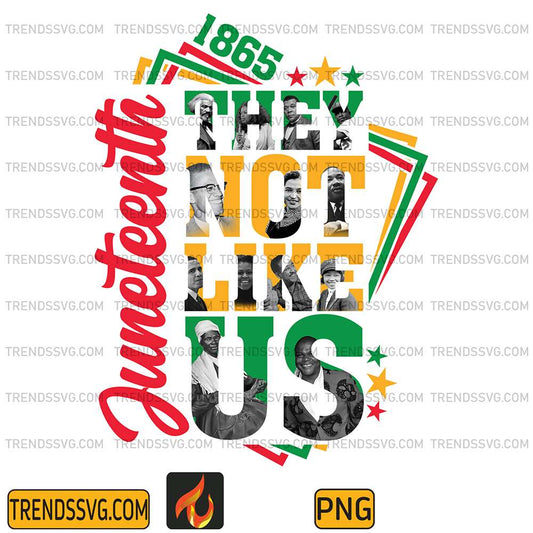 Juneteenth-They-Not-Like-Us-Png