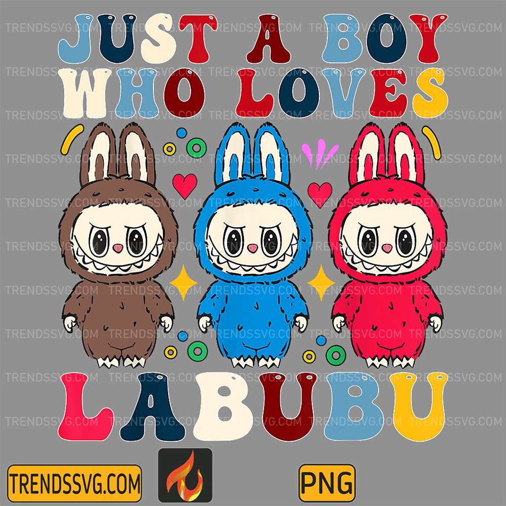 Just-A-Boy-Who-Loves-Labubu-Png