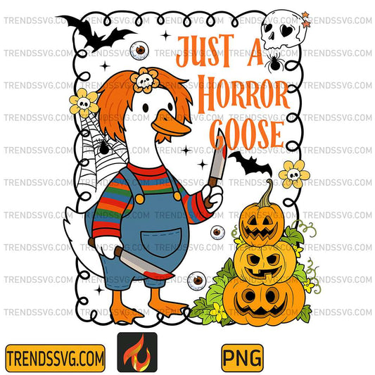 Just-A-Horror-Goose-Funny-Chucky-Goose-Halloween-Frame-Png