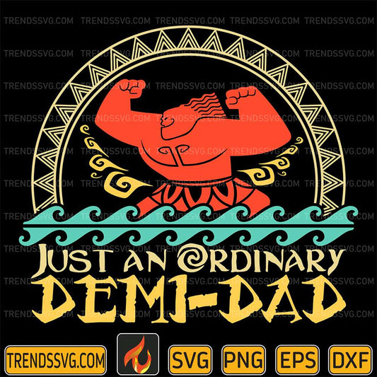 Just-An-Ordinary-Demi-Dad-Svg