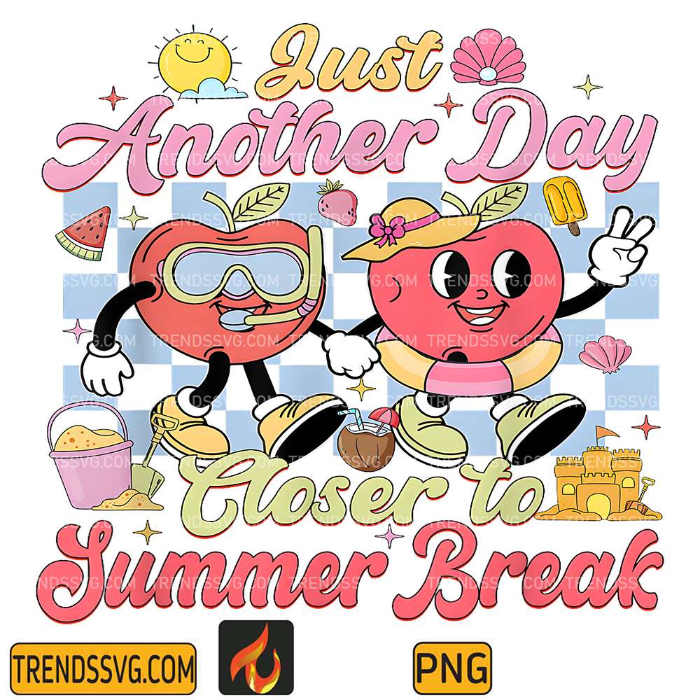 Just-Another-Day-Closer-To-Summer-Break-Png