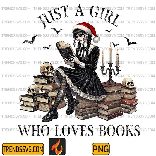 Just-a-Girl-Who-Loves-Books-Halloween-Skeleton-Christmas-Png
