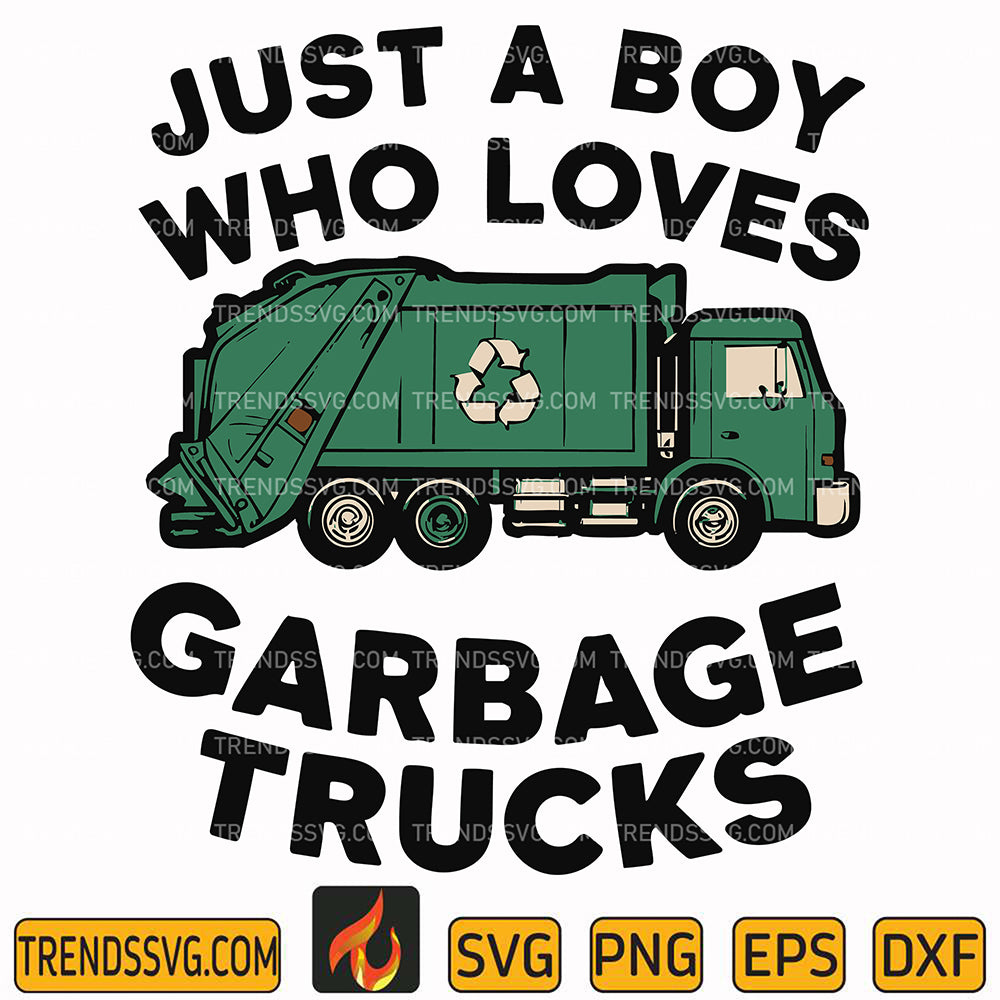 JustABoyWhoLovesGarbageTrucksSvg
