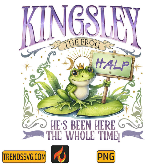 KingsleyTheFrogHalpHe_sBeenHereTheWholeTimePng