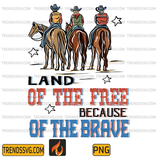 Land-Of-The-Free-Because-Of-The-Brave-Png