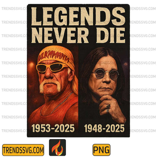 Legends-Never-Die-Png-Hulk-Hogan-Ozzy-Osbourne-Tribute-Png
