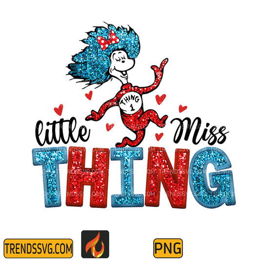 Little Miss Thing Png TRENDSSVG