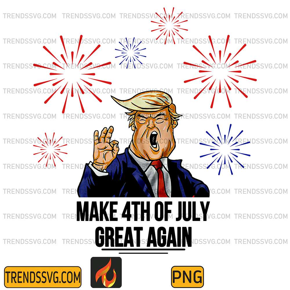 Make-4th-Of-July-Great-Again-Trump-Png
