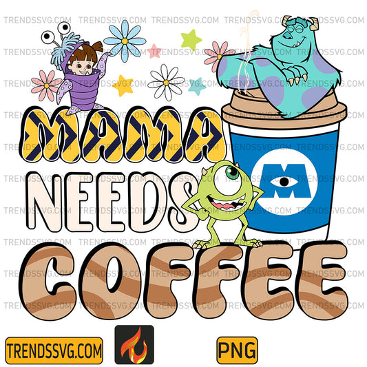 MamaNeedsCoffeeMonsterPng