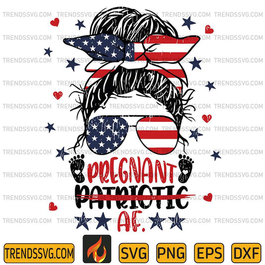 Messy-Bun-4th-Of-July-Patriotic-Pregnant-Af-Svg