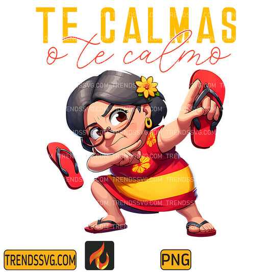MexicanSpanishTeCalmasMotherMomPng
