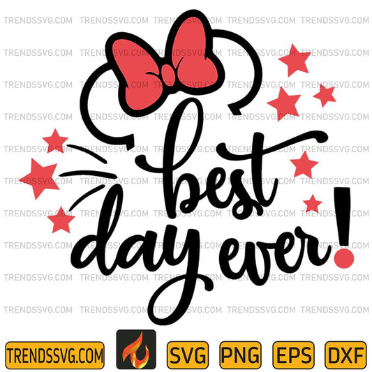 Minnie-Best-Day-Ever-Svg