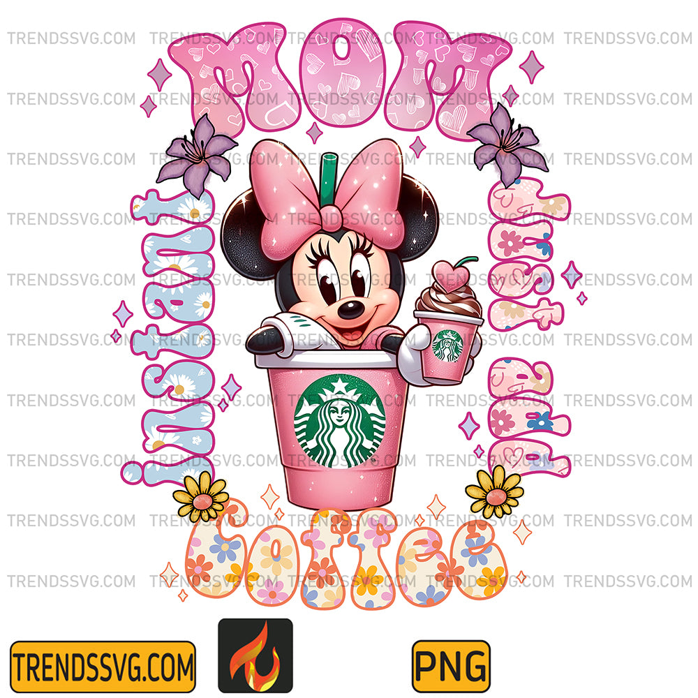MinnieMomCoffeePng