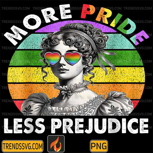 More-Pride-Less-Prejudice-Pride-Month-LGBTQ-Gay-Lesbian-Png