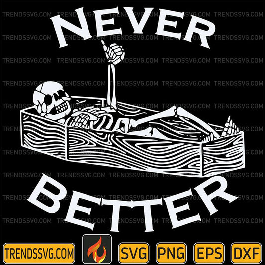 Never-Better-Skeleton-Svg