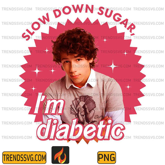 Nick-Jonas-Slow-Down-Sugar-Im-Diabetic-Png