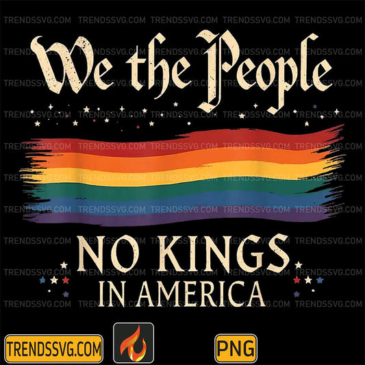 No-Kings-In-America-We-The-People-Png
