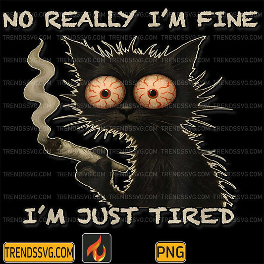 No-Really-I-m-Fine-I-m-Just-Tired-Funny-Cat-Png