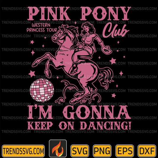 PinkPonyClubI_mGonnaKeepOnDancingSvg