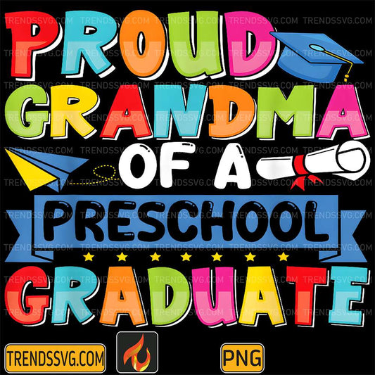 Proud-Grandma-Of-A-Preschool-Graduate-Png