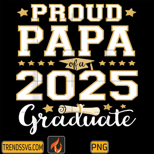 Proud-Papa-Of-A-2025-Graduate-Png