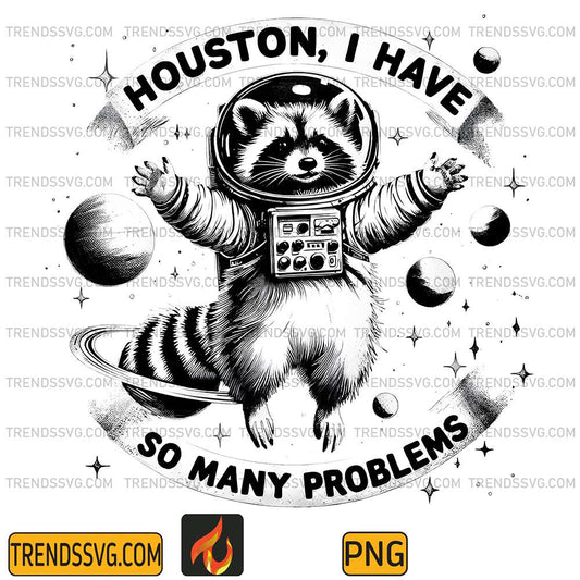 Raccoon-Houston-I-Have-So-Many-Problems-Png