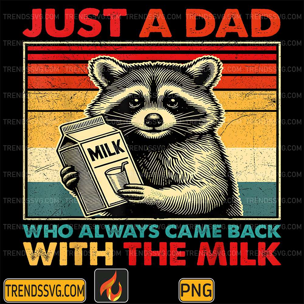 Raccoon-Just-A-Dad-Who-Always-Came-Back-With-The-Milk-Png