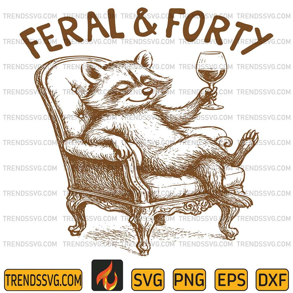 Racoon Feral & Forty Svg TRENDSSVG