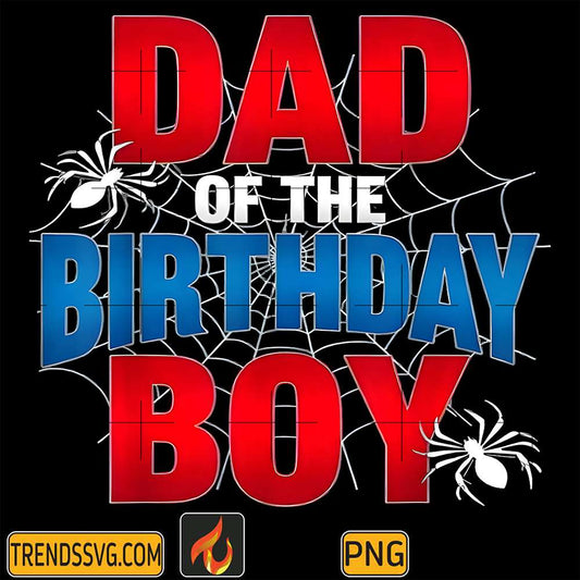Spider-Web-Birthday-Party-Dad-Of-The-Birthday-Boy-Png