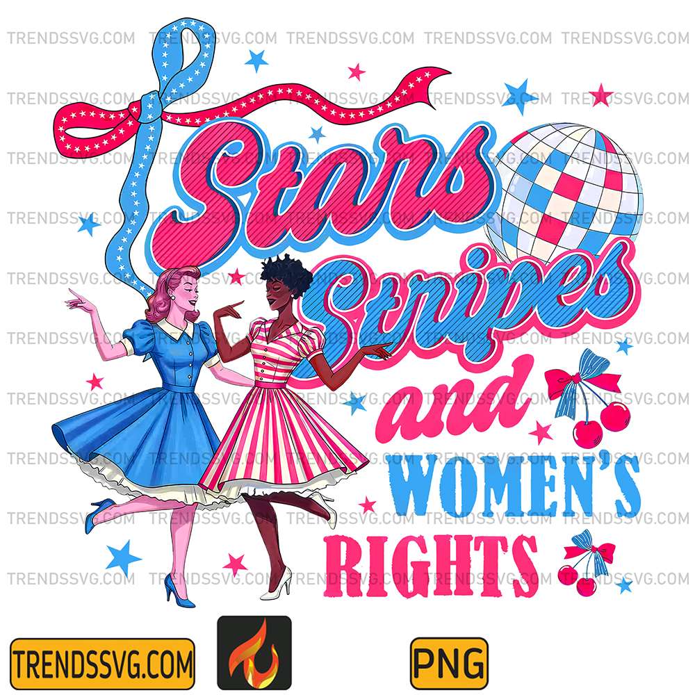 Stars-Stripes-And-Women-s-Rights-4th-Of-July-Png