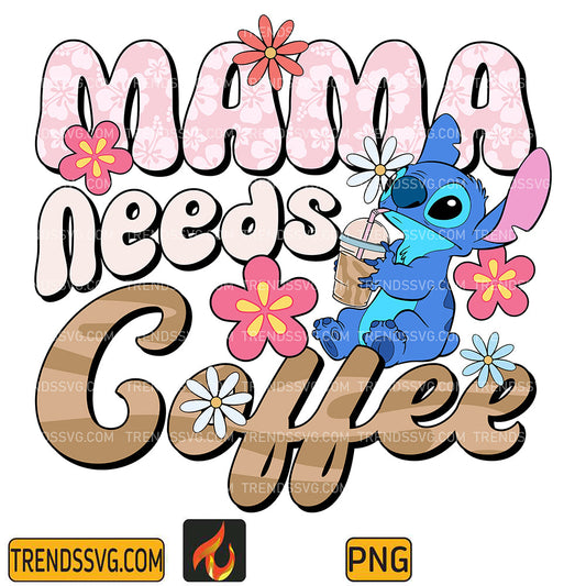 StitchMamaNeedsCoffeePng_1