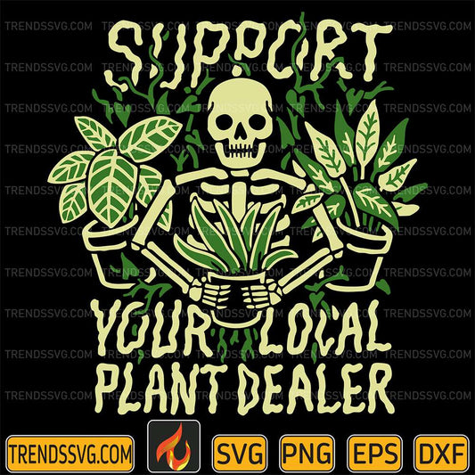 Support-Your-Local-Plant-Dealer-Svg