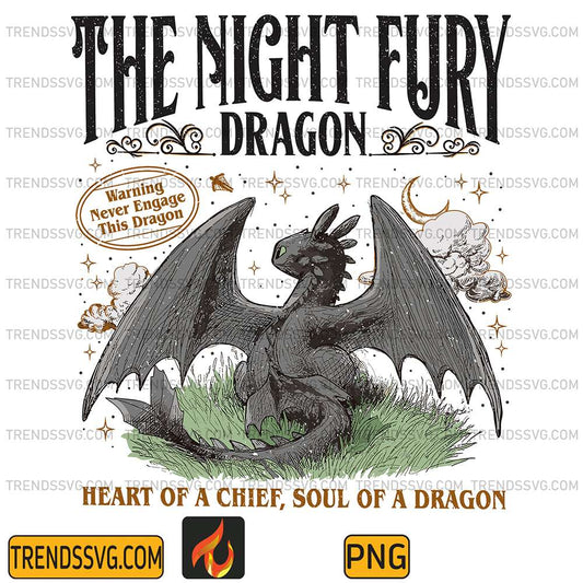 The Night Fury Dragon Heart Of A Chief, Soul Of A Dragon Png TRENDSSVG