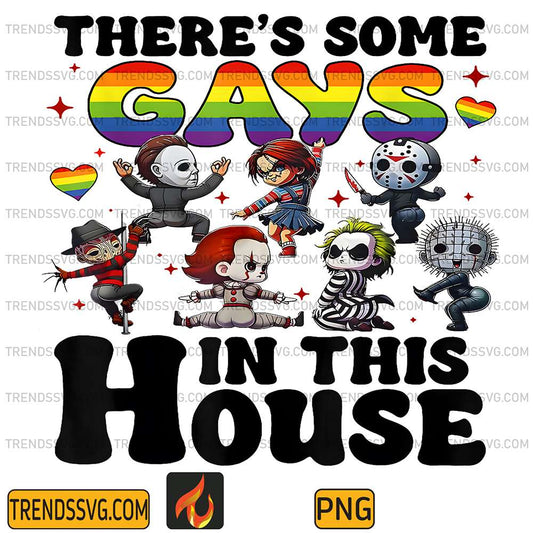 There-s-Some-Gays-In-This-House-Horror-Png