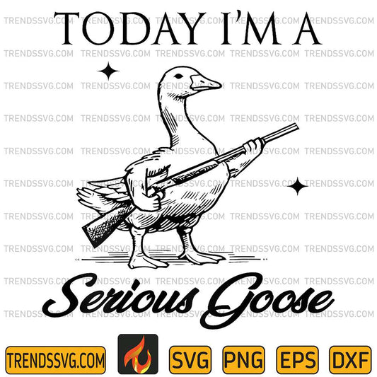 Today-I-m-A-Serious-Goose-Lovers-Goose-With-Gun-Svg-1